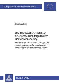 Vorderes Coverbild Variable Anteile im Kombinationsverfahren einer partiell kapitalgedeckten Rentenversicherung