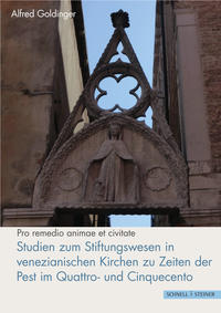 Vorderes Coverbild Studien zum Stiftungswesen in venezianischen Kirchen zu Zeiten der Pest im Quattro- und Cinquecento