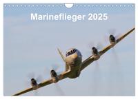 Vorderes Coverbild Marineflieger 2025 (Wandkalender 2025 DIN A4 quer), CALVENDO Monatskalender
