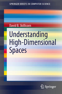 Vorderes Coverbild Understanding High-Dimensional Spaces