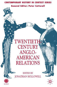 Vorderes Coverbild Twentieth-Century Anglo-American Relations