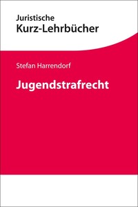 Vorderes Coverbild Kurzlehrbücher für das Juristische Studium / Jugendstrafrecht