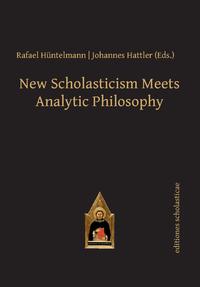 Vorderes Coverbild New Scholasticism Meets Analytic Philosophy