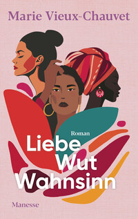 Vorderes Coverbild Liebe Wut Wahnsinn