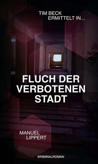 Vorderes Coverbild Fluch der verbotenen Stadt