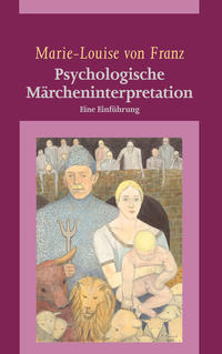 Vorderes Coverbild Psychologische Märcheninterpretation