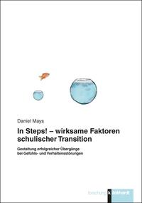 Vorderes Coverbild In Steps! - wirksame Faktoren schulischer Transition