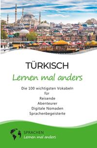 Vorderes Coverbild Türkisch lernen mal anders - Die 100 wichtigsten Vokabeln