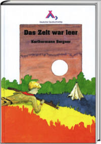 Vorderes Coverbild Das Zelt war leer