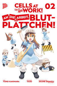 Vorderes Coverbild Cells at Work! - An die Arbeit, Blutplättchen! 2