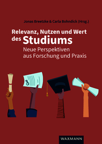 Vorderes Coverbild Relevanz, Nutzen und Wert des Studiums