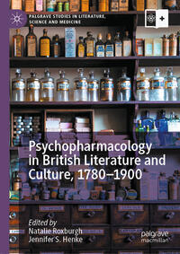 Vorderes Coverbild Psychopharmacology in British Literature and Culture, 1780–1900