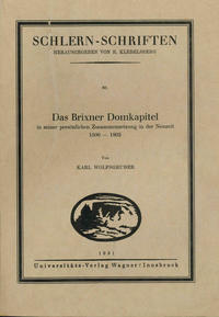 Vorderes Coverbild Das Brixner Domkapitel in seiner persönlichen Zusammensetzung in der Neuzeit 1500-1803