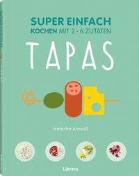 Vorderes Coverbild SUPER EINFACH - TAPAS