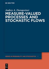 Vorderes Coverbild Measure-valued Processes and Stochastic Flows