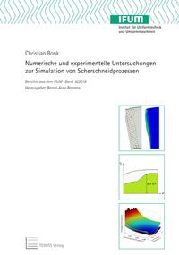 Vorderes Coverbild Numerische und experimentelle Untersuchungen zur Simulation von Scherschneidprozessen
