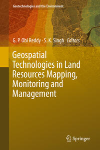 Vorderes Coverbild Geospatial Technologies in Land Resources Mapping, Monitoring and Management