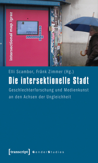 Vorderes Coverbild Die intersektionelle Stadt