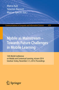 Vorderes Coverbild Mobile as Mainstream - Towards Future Challenges in Mobile Learning