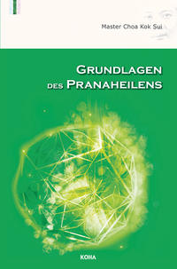 Vorderes Coverbild Grundlagen des Pranaheilens