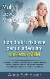 Vorderes Coverbild Con dodici risposte per un adeguato successo MLM