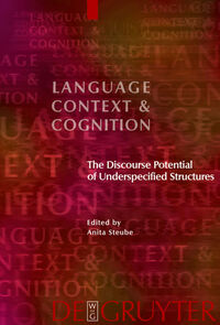 Vorderes Coverbild The Discourse Potential of Underspecified Structures
