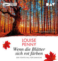 Vorderes Coverbild Wenn die Blätter sich rot färben. Der fünfte Fall für Gamache