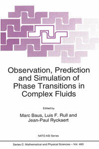 Vorderes Coverbild Observation, Prediction and Simulation of Phase Transitions in Complex Fluids