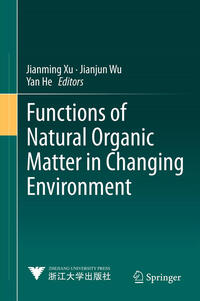 Vorderes Coverbild Functions of Natural Organic Matter in Changing Environment