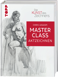 Vorderes Coverbild Die Kunst des Zeichnens Masterclass - Aktzeichnen