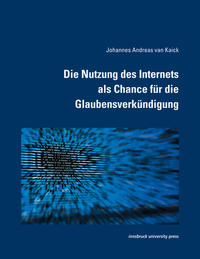 Vorderes Coverbild Die Nutzung des Internets als Chance für die Glaubensverkündigung