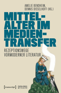 Vorderes Coverbild Mittelalter im Medientransfer