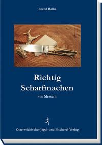 Vorderes Coverbild Richtig Scharfmachen von Messern