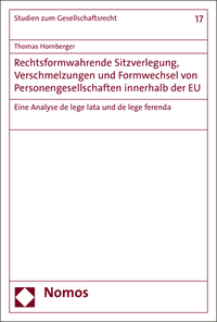 Vorderes Coverbild Rechtsformwahrende Sitzverlegung, Verschmelzungen und Formwechsel von Personengesellschaften innerhalb der EU