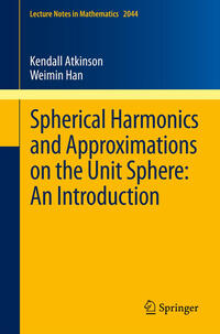 Vorderes Coverbild Spherical Harmonics and Approximations on the Unit Sphere: An Introduction