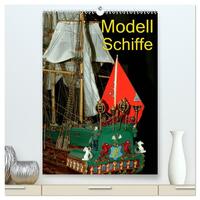 Vorderes Coverbild Modell Schiffe (hochwertiger Premium Wandkalender 2026 DIN A2 hoch), Kunstdruck in Hochglanz