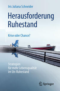 Vorderes Coverbild Herausforderung Ruhestand – Krise oder Chance?
