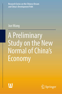 Vorderes Coverbild A Preliminary Study on the New Normal of China's Economy