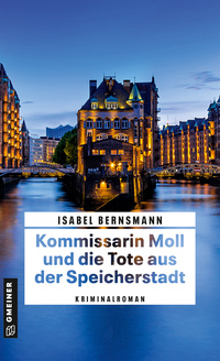 Vorderes Coverbild Kommissarin Moll und die Tote aus der Speicherstadt