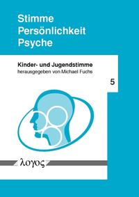 Vorderes Coverbild Stimme -- Persönlichkeit -- Psyche