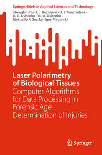Vorderes Coverbild Laser Polarimetry of Biological Tissues