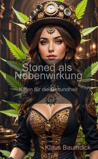 Vorderes Coverbild Stoned als Nebenwirkung