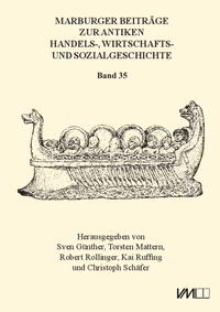 Vorderes Coverbild Marburger Beiträge zur Antiken Handels-, Wirtschafts- und Sozialgeschichte 35, 2017