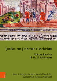 Vorderes Coverbild Quellen zur jüdischen Geschichte im Heiligen Römischen Reich und seinen Nachfolgestaaten