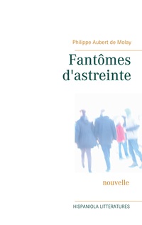 Vorderes Coverbild Fantômes d'astreinte