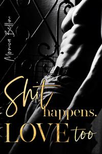 Vorderes Coverbild Shit happens, Love too