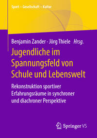 Vorderes Coverbild Jugendliche im Spannungsfeld von Schule und Lebenswelt