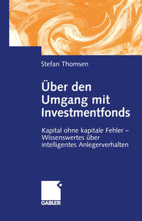 Vorderes Coverbild Über den Umgang mit Investmentfonds