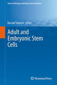 Vorderes Coverbild Adult and Embryonic Stem Cells