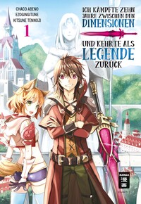 Vorderes Coverbild Ich kämpfte zehn Jahre zwischen den Dimensionen und kehrte als Legende zurück 01